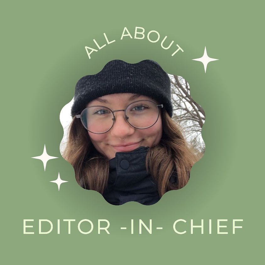 Meet the Editor-In-Chief of 2021-2022!