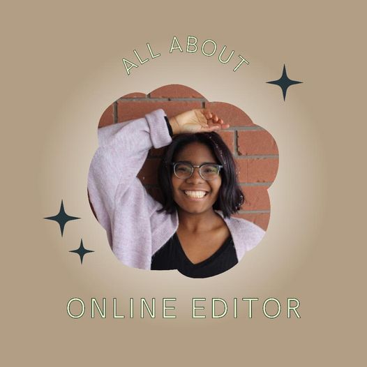 Meet the Online Editor of 2021-2022!