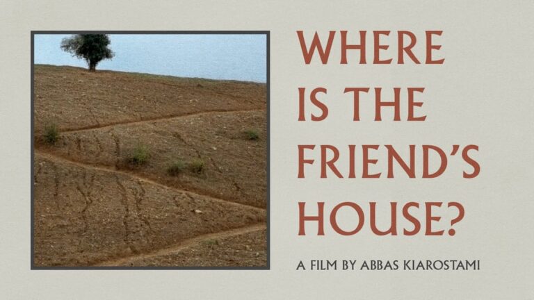 Childhood, politics, and kindness in Abbas Kiarostami's Where is the ...